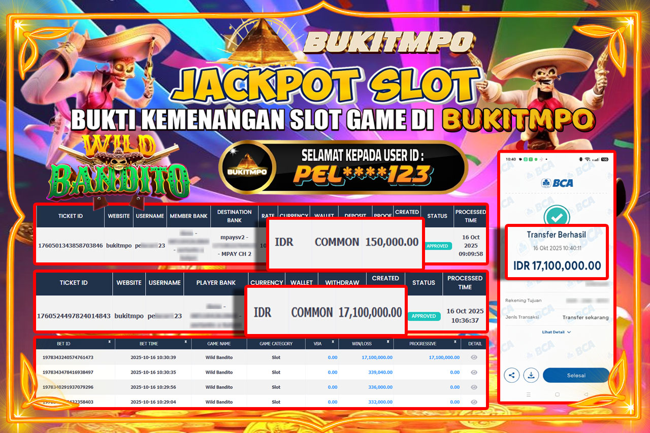 BUKITMPO JACKPOT WILD BANDITO - PG SOFT Rp.17.100.000,- LUNAS